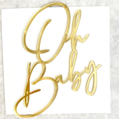 Oh Baby Acrylic Gold Topper